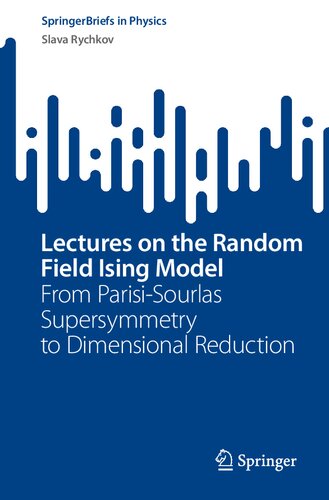Lectures on the Random Field Ising Model : From Parisi-Sourlas Supersymmetry to Dimensional Reduction
