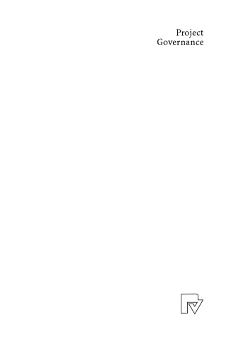 Project Governance: Implementing Corporate Governance and Business Ethics in Nonprofit Organizations (Contributions to Economics)