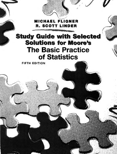 The Basic Practice of Statistics Student Study Guide