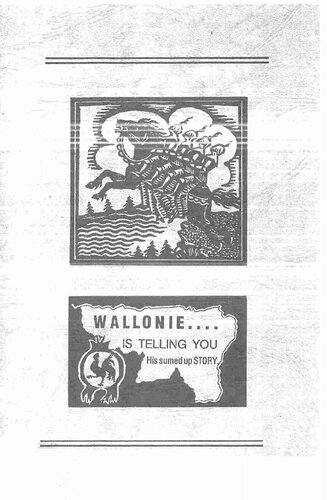 Wallonie-- is telling you : his sumed up story