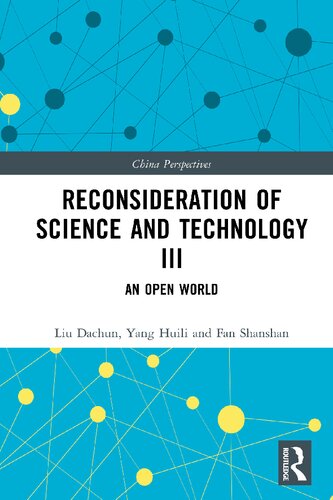 Reconsideration of Science and Technology III: An Open World