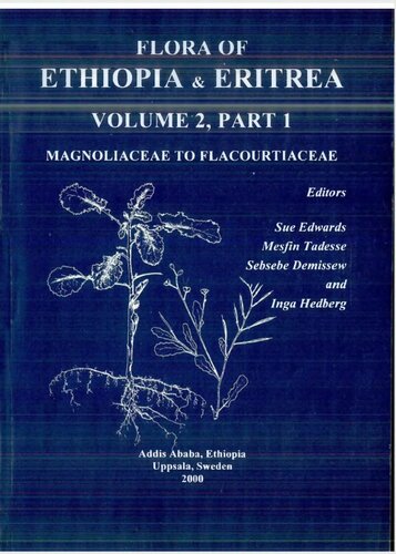 Flora of Ethiopia & Eritrea Volume 2, Part 1 - Magnoliaceae to Flacourtiaceae