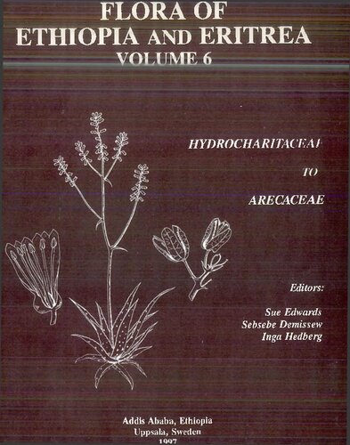 Flora of Ethiopia and Eritrea Volume 6 - Hydrocharitaceae to Arecaceae