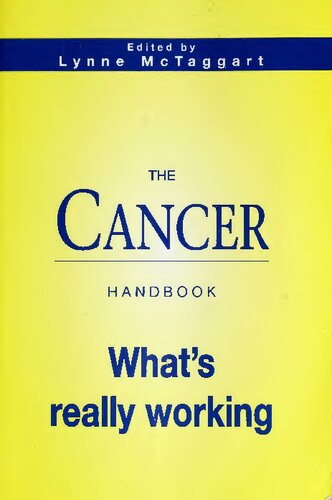 The Cancer Handbook: What's Really Working (What Doctor's Don't Tell You)