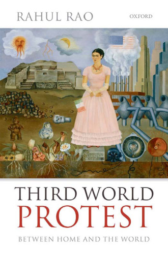 Third World Protest: Between Home and the World