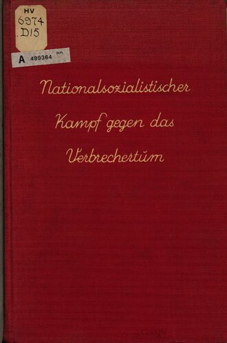 Nationalsozialistischer Kampf gegen das Verbrechertum