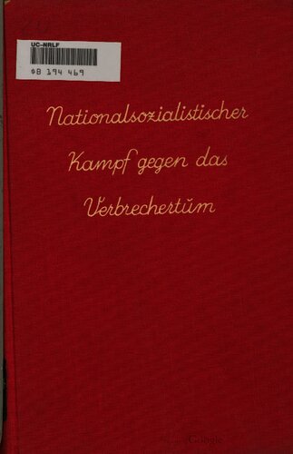 Nationalsozialistischer Kampf gegen das Verbrechertum