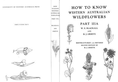 How to Know Western Australian Wildflowers: A Key to the Flora of the Extratropical Regions of Western Australia