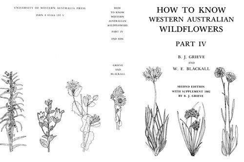 How to Know Western Australian Wildflowers: A Key to the Flora of the Extratropical Regions of Western Australia