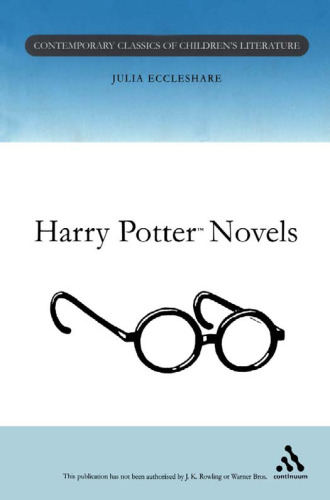 Guide to the Harry Potter Novels (Contemporary Classics in Children's Literature)