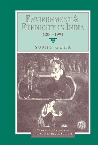 Environment and ethnicity in India, 1200-1991