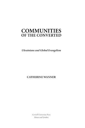 Communities of the converted: Ukrainians and global evangelism