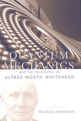 Quantum mechanics and the philosophy of Alfred North Whitehead