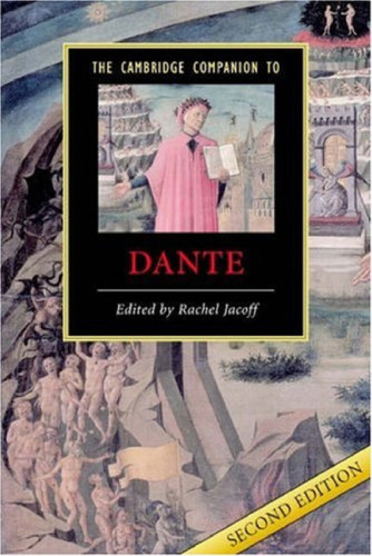 The Cambridge Companion to Dante, 2nd Edition (Cambridge Companions to Literature)