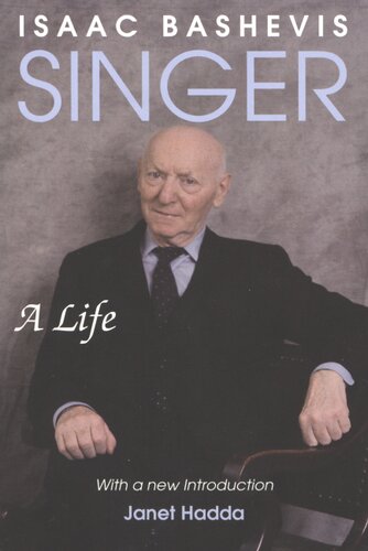 Isaac Bashevis Singer: a life