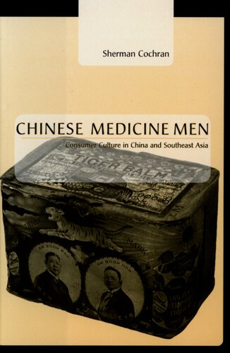 Chinese medicine men: consumer culture in China and Southeast Asia