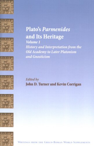 Plato's Parmenides and its heritage, Vol. 1