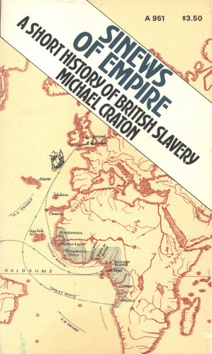Sinews of empire: a short history of British slavery