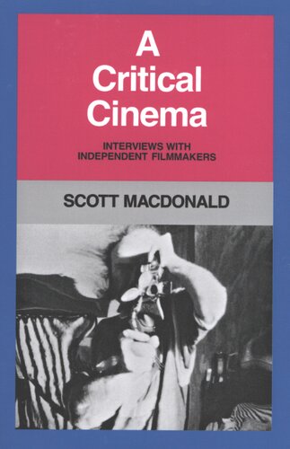 A critical cinema: interviews with independent filmmakers, Vol. 1