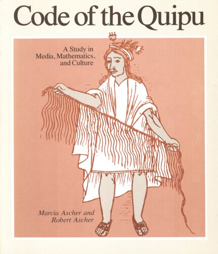 Code of the quipu: a study in media, mathematics, and culture