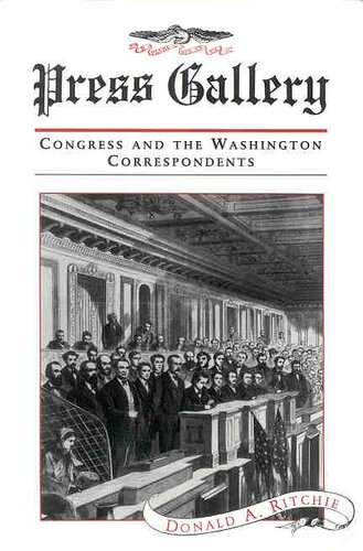 Press gallery: Congress and the Washington correspondents