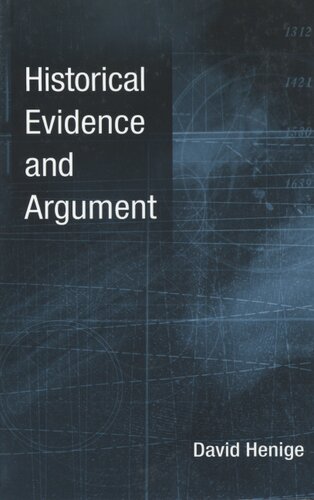Historical evidence and argument