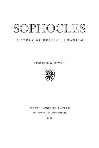 Sophocles: a study of heroic humanism