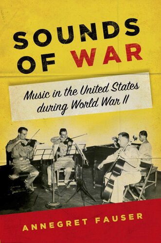 Sounds of war: music in the United States during World War II