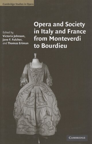 Opera and society in Italy and France from Monteverdi to Bourdieu