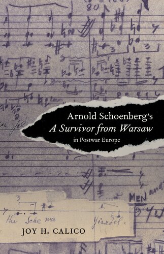 Arnold Schoenberg's A survivor from Warsaw in postwar Europe