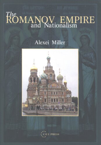 The Romanov empire and nationalism: essays in the methodology of historical research