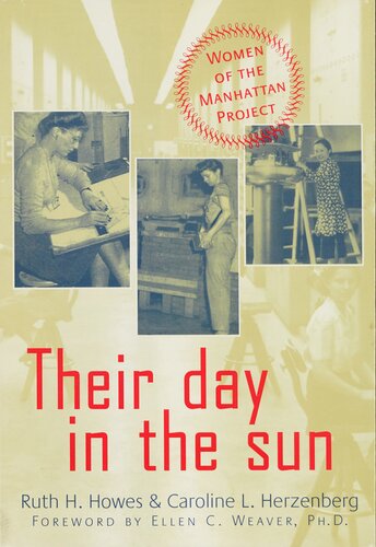 Their day in the sun: women of the Manhattan Project