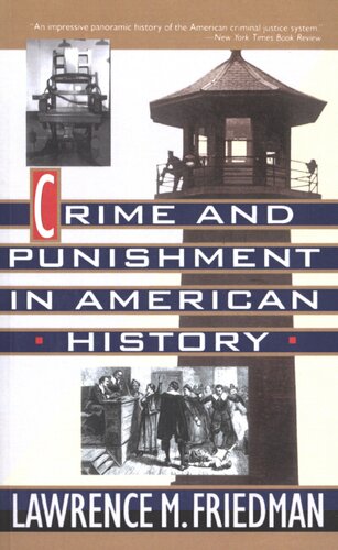 Crime and punishment in American history