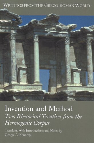 Invention and method: two rhetorical treatises from the Hermogenic corpus