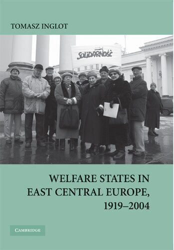 Welfare states in East Central Europe, 1919-2004
