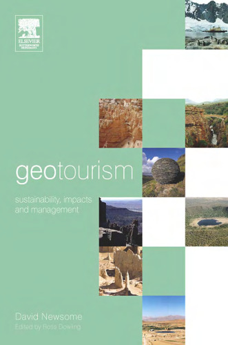 Geotourism: Sustainability, impacts and management