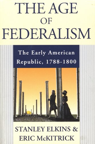 The age of federalism