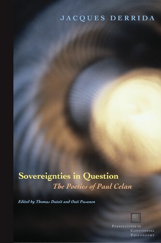 Sovereignties in question: the poetics of Paul Celan