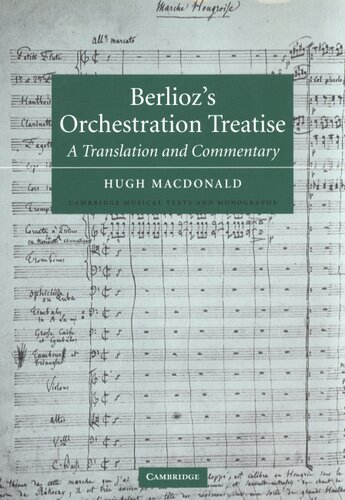 Berlioz's orchestration treatise: a translation and commentary