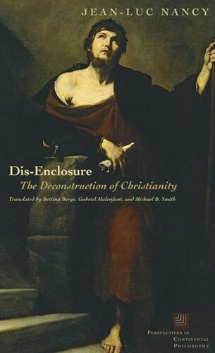 Dis-enclosure: the deconstruction of Christianity