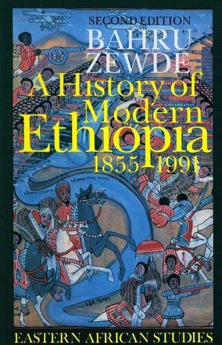 A history of modern Ethiopia, 1855-1991