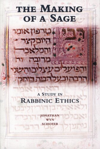 The making of a sage: a study in rabbinic ethics