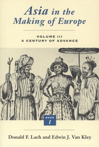 Asia in the making of Europe, Vol. 3, Book 1