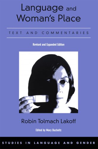 Language and woman's place: text and commentaries
