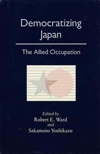 Democratizing Japan: the Allied occupation