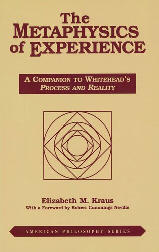 The metaphysics of experience: a companion to Whitehead's Process and reality