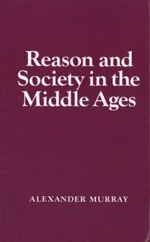 Reason and society in the Middle Ages