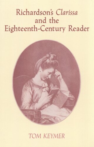 Richardson's Clarissa and the eighteenth-century reader