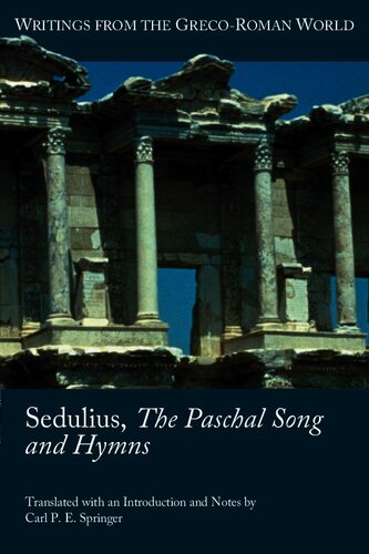 Sedulius, the Paschal song and hymns