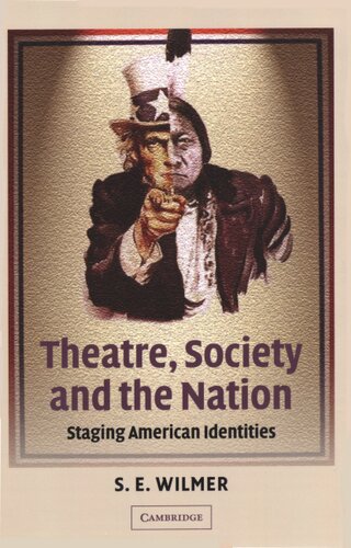 Theatre, society and the nation: staging American identities
